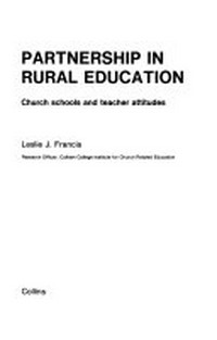 Partnership in rural education : Church schools and teacher attitudes /