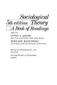 Sociological theory : a book of readings /