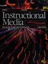 Instructional media and the new technologies of instruction /