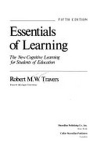 Essentials of learning : the new cognitive learning for students of education /