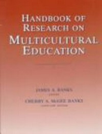 Handbook of research on multicultural education /