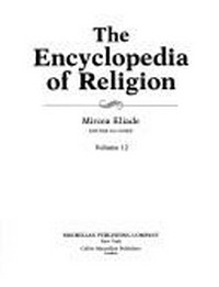 The encyclopedia of religion /