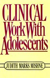Clinical work with adolescents /