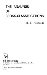 The analysis of cross-classifications /