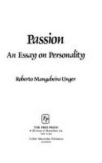 Passion : an essay on personality /