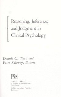 Reasoning, inference, and judgment in clinical psychology /