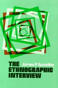 The ethnographic interview /