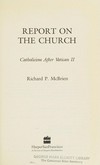 Report on the Church : Catholicism after Vatican II /