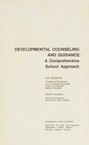 Developmental counseling and guidance : a comprehensive school approach /