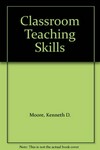 Classroom teaching skills /