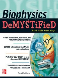 Biophysics demystified /