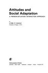 Attitude and social adaptation : a person-situation interaction approach /