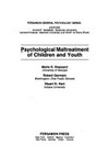 Psychological maltreatment of children and youth /