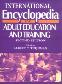 International encyclopedia of adult education and training /