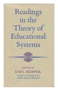 Readings in the theory of educational systems /