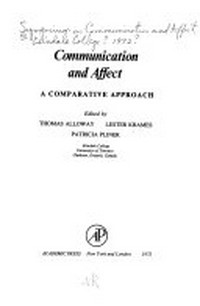 Communication and affect : a comparative approach /