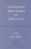 Cognitive processes in spelling /