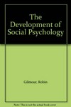 The development of social psychology /