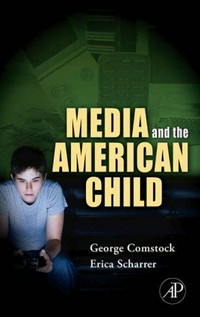 Media and the american child /