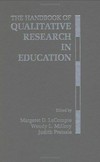 The handbook of qualitative research in education /