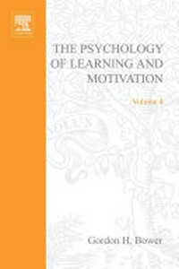 The psychology of learning and motivation /