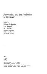 Personality and the prediction of behavior /
