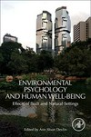 Environmental psychology and human well-being : effects of built and natural settings /