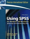 Using SPSS for Windows and Macintosh : analyzing and understanding data /
