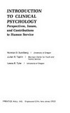 Introduction to clinical psychology : perspectives, issues, and contributions to human service /