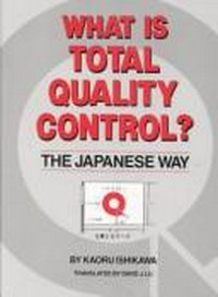 What is total quality control? : the Japanese way /