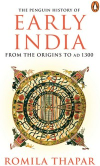 The Penguin history of early India : from the origins to AD 1300 /