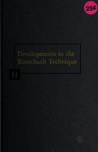 Developments in the Rorschach technique /