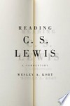 Reading C. S. Lewis : a commentary /