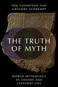 The truth of myth /