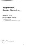Perspectives on cognitive neuroscience /