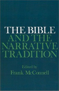 The Bible and the narrative tradition /