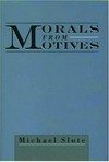 Morals from motives /
