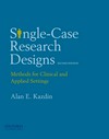 Single-case research designs : methods for clinical and applied settings /