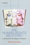Are human rights Western? : a contribution to the dialogue of civilizations /