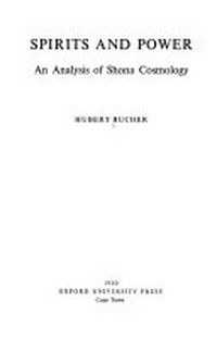 Spirits and power : an analysis of Shona cosmology /