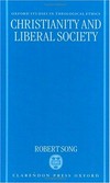 Christianity and liberal society /
