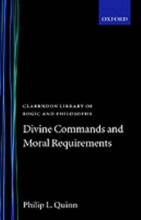 Divine commands and moral requirements /