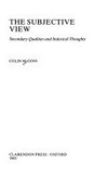 The subjective view : secondary qualities and indexical thoughts /