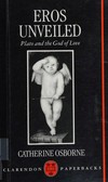 Eros unveiled : Plato and the God of love /