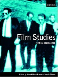 Film studies : critical approaches /
