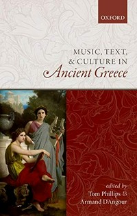 Music, text, and culture in ancient Greece /