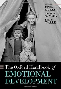 The Oxford handbook of emotional development /