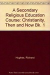 A secondary religious education course /