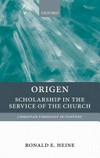 Origen : scholarship in the service of the Church /