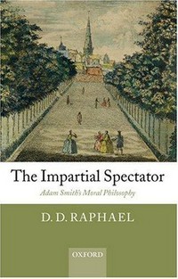 The impartial spectator : Adam Smith's moral philosophy /
